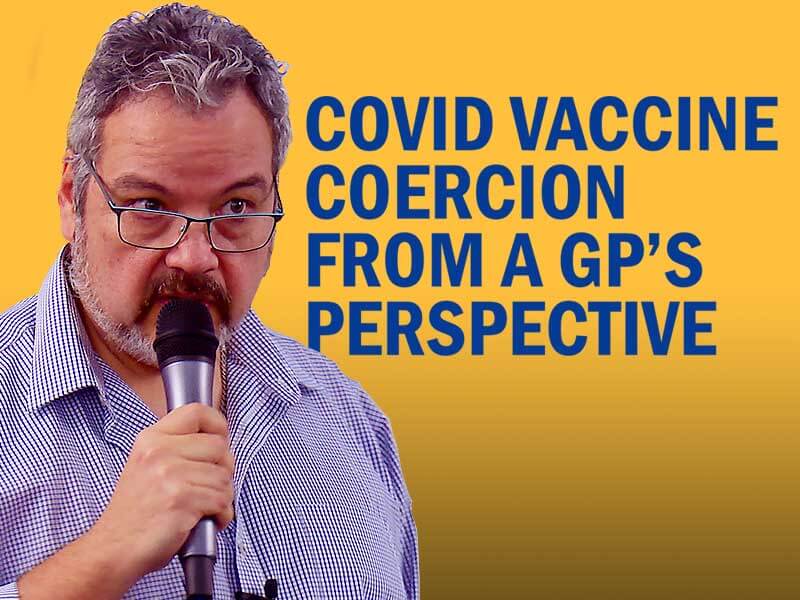 Vaccine coercion from a GPs perspective